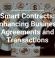 Smart Contracts: Enhancing Business Agreements and Transactions